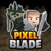 Pixel Blade For PC (Windows & MAC)