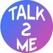 Talk2Me For PC (Windows & MAC)