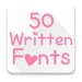 Written Fonts 50 For PC (Windows & MAC)