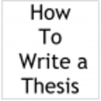 How To Write a Thesis