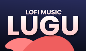 lofi music  LUGU