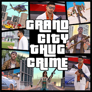 Grand City Thug Crime Game