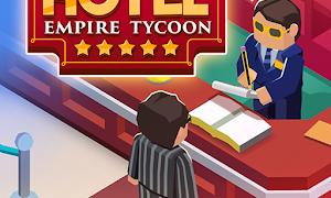 Hotel Empire Tycoon  Idle Game Manager Simulator