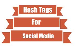 Hash Tags for Social Media